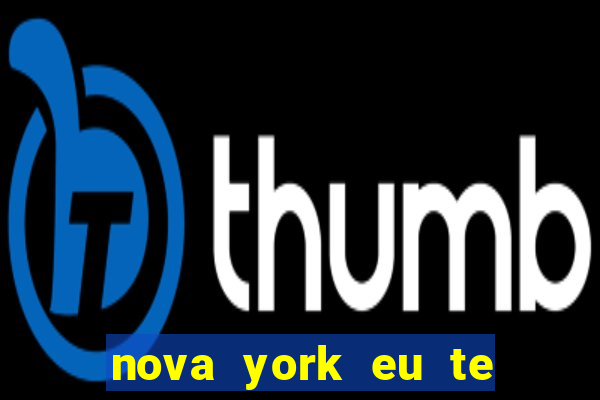 nova york eu te amo filme completo dublado download