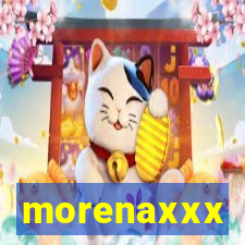 morenaxxx