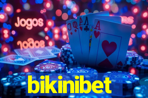 bikinibet