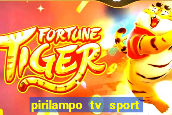 pirilampo tv sport tv 5