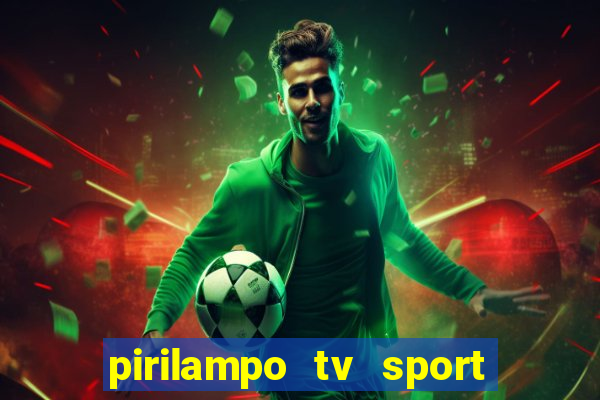 pirilampo tv sport tv 5