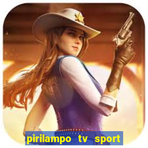 pirilampo tv sport tv 5