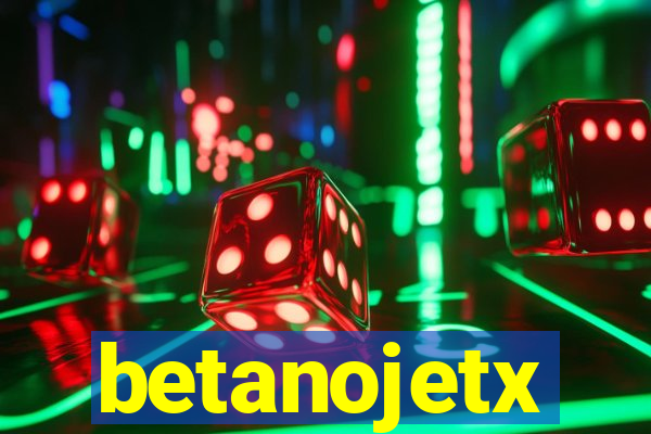 betanojetx