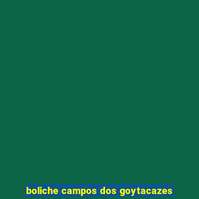 boliche campos dos goytacazes