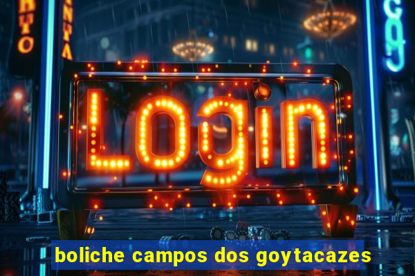 boliche campos dos goytacazes