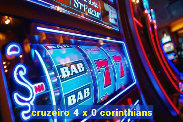 cruzeiro 4 x 0 corinthians