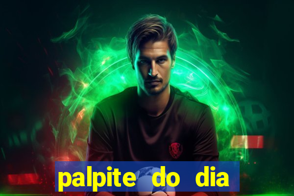 palpite do dia jogo do bicho kaledri hoje