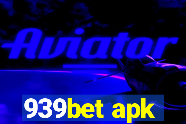 939bet apk