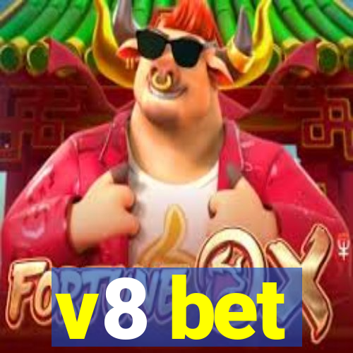 v8 bet