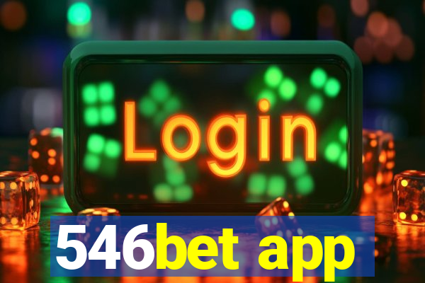 546bet app