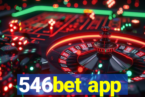 546bet app