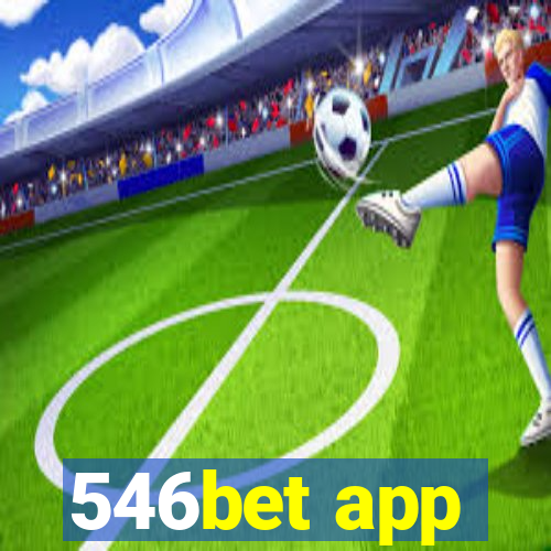 546bet app