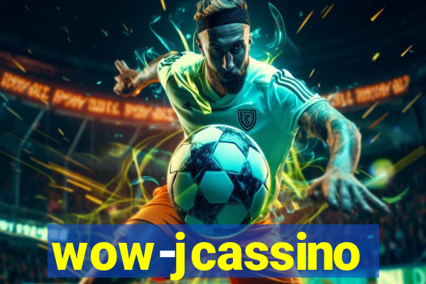 wow-jcassino