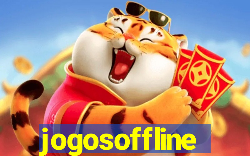 jogosoffline