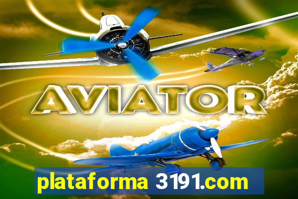 plataforma 3191.com