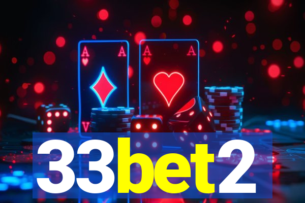 33bet2