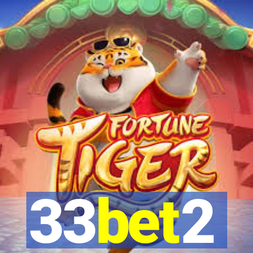 33bet2