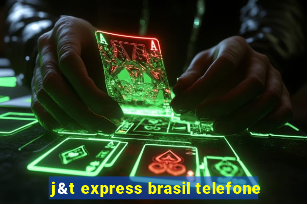 j&t express brasil telefone