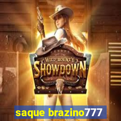 saque brazino777