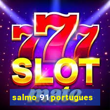 salmo 91 portugues