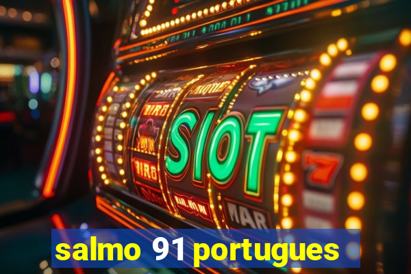 salmo 91 portugues