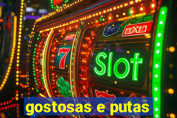 gostosas e putas