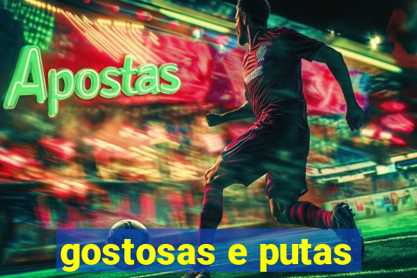 gostosas e putas