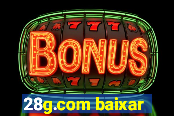 28g.com baixar