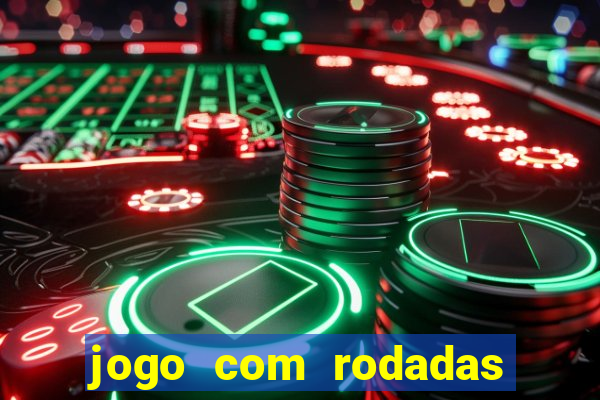 jogo com rodadas gratis sem deposito