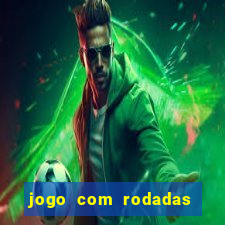 jogo com rodadas gratis sem deposito