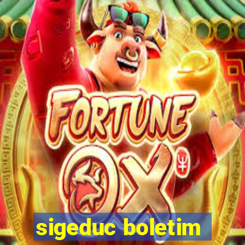 sigeduc boletim