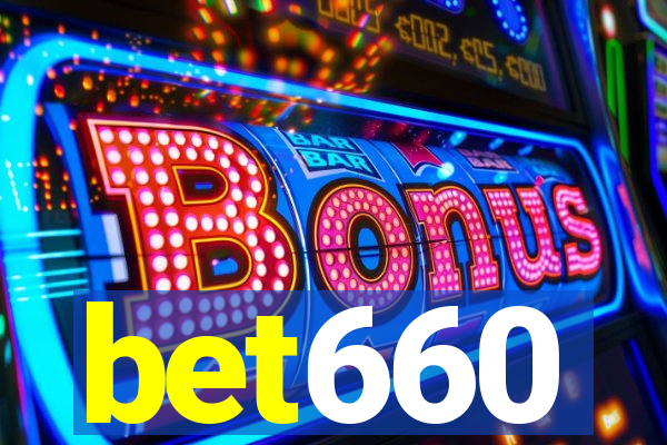 bet660