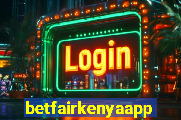 betfairkenyaapp