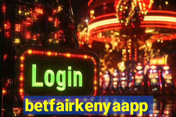 betfairkenyaapp