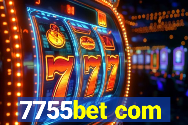 7755bet com