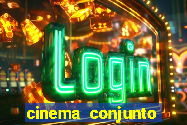 cinema conjunto nacional brasilia