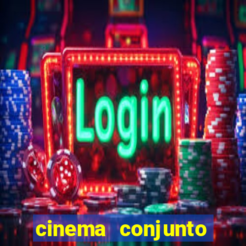 cinema conjunto nacional brasilia