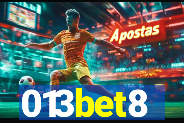 013bet8