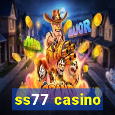 ss77 casino