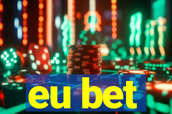 eu bet