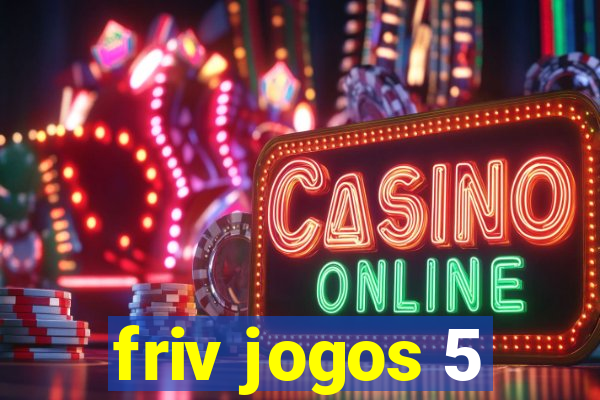 friv jogos 5