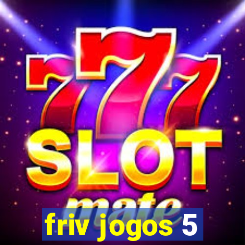 friv jogos 5