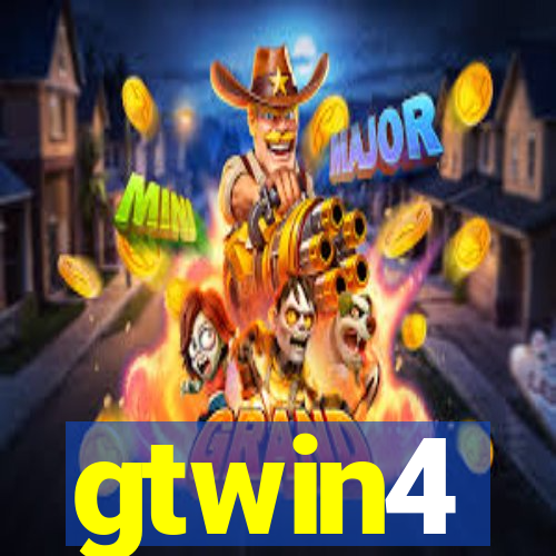 gtwin4