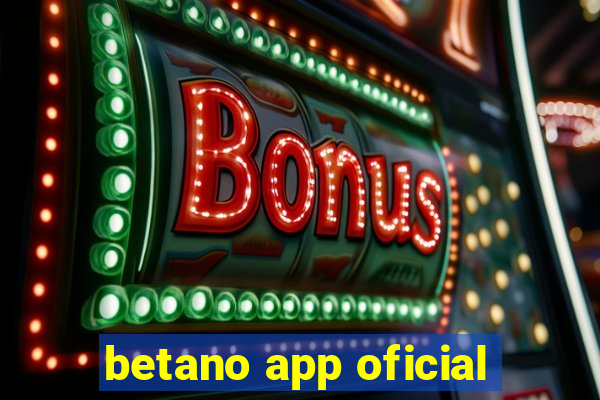 betano app oficial