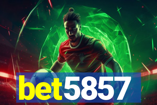 bet5857