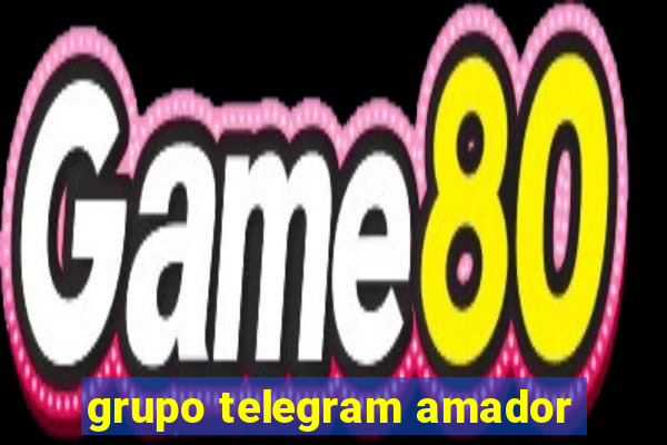 grupo telegram amador