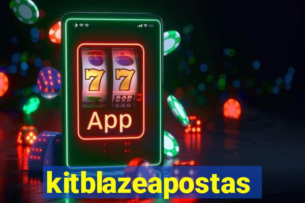 kitblazeapostas