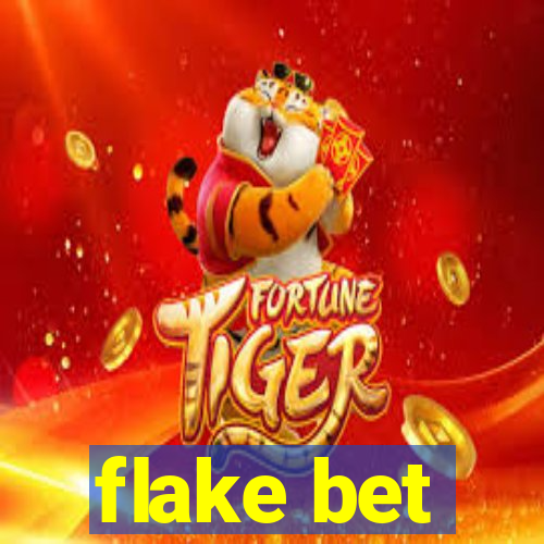 flake bet