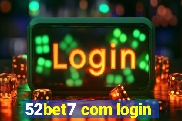 52bet7 com login