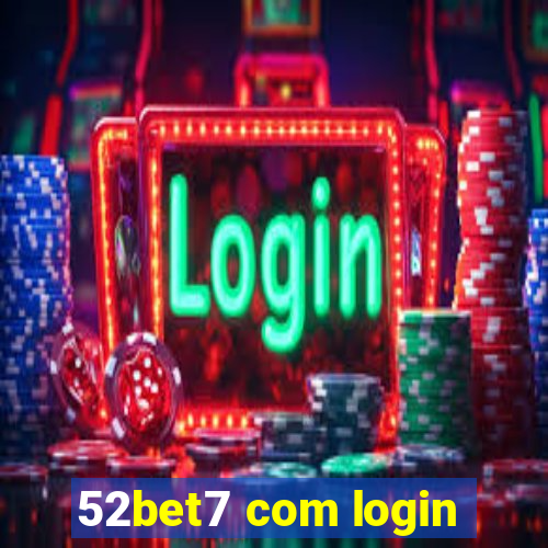 52bet7 com login